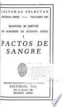 Los mártires de Buenos Aires: Pactos de sangre
