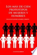 Los más de cien prototipos de mujeres y hombres