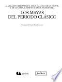 Los Mayas del periodo clásico