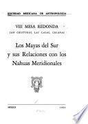 Los Mayas del sur y sus relaciones con los Nahuas meridionales