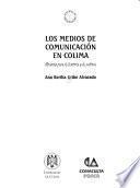 Los medios de comunicación en Colima