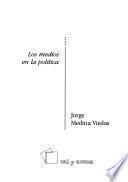 Los medios en la política