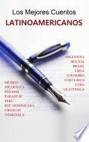 LOS MEJORES CUENTOS LATINOAMERICANOS