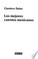 Los mejores cuentos mexicanos