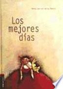 Los mejores dias (Edicion bolsillo)