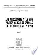 Los mercedarios y la vida política y social de Caracas en los siglos XVII y XVIII