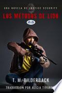 Los métodos de lido - una novela de justice security