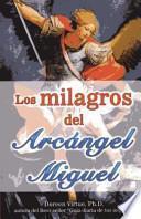 Los Milagros del Arcngel Miguel