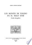 Los montes de Toledo en el siglo XVIII