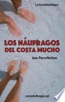Los Náufragos del Costa Mucho