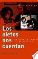 Los nietos nos cuentan