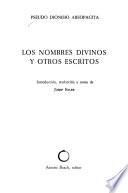 Los nombres divinos y otros escritos