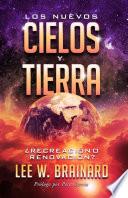 Los Nuevos Cielos y Tierra