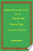 LOS ODU DE IFA VOL. 57 OKANRAN MEJI-OKANRAN OGBE