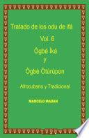 LOS ODU DE IFA VOL. 6 OGBE IKA y OGBE OTURUPON