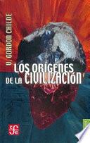 Los orígenes de la Civilización