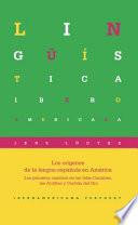 Los orígenes de la Lengua Española en América