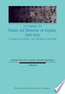 Los orígenes del estado del bienestar en España, 1900-1945