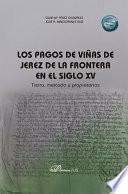 Los pagos de viñas de Jerez de la Frontera en el siglo XV