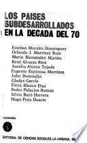 Los paises subdesarrollados en la decada del 70