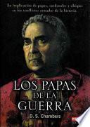 Los papas de la guerra