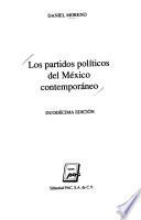 Los partidos políticos del México contemporáneo