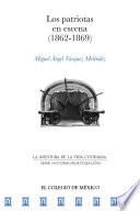 Los patriotas en escena (1862-1869)