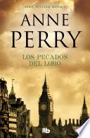 Los pecados del lobo (Detective William Monk 5)