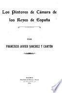 Los pintores de Cámara de los reyes de España