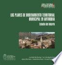 Los planes de ordenamiento territorial municipal de Antioquia. Estudio del ideario.