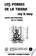 Los pobres de la tierra