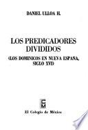 Los predicadores divididos