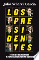 Los presidentes (nueva edición)