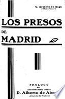 Los presos de Madrid