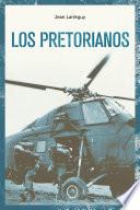 Los pretorianos