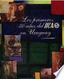 Los Primeros 50 Anos del IICA en Uruguay