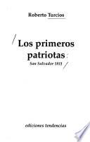 Los primeros patriotas