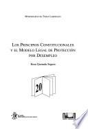 Los principios constitucionales y el modelo legal de protección por desempleo