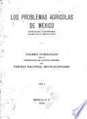 Los Problemas agricolas de Mexico