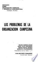 Los problemas de la organización campesina