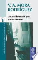 Los problemas del gato y otros cuentos