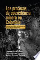 Los procesos de coexistencia minera en Colombia