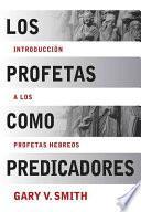 Los Profetas Como Predicadores