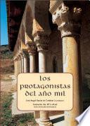Los protagonistas del año mil