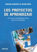 Los Proyectos de Aprendizaje