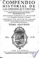 Los quaranta libros del compendio historial de las chronicas y universal historia de todos los reynos de Espana