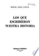 Los que escribieron nuestra historia