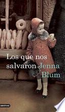 Los que nos salvaron