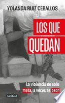 Los que quedan