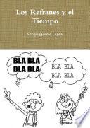 Los Refranes y el Tiempo